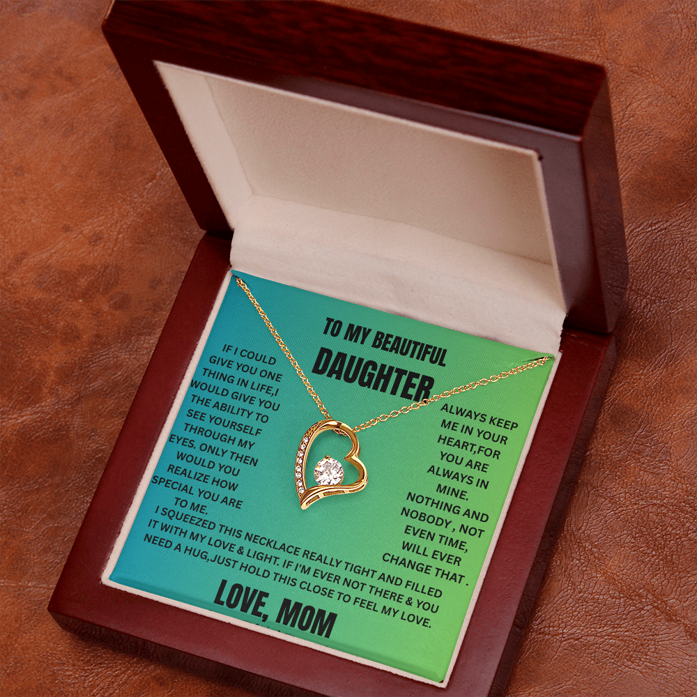 Forever Love Necklace to My Daughter