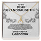 Beauty Necklace To My Granddaughter