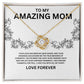 Love Knot Necklace To My Mother