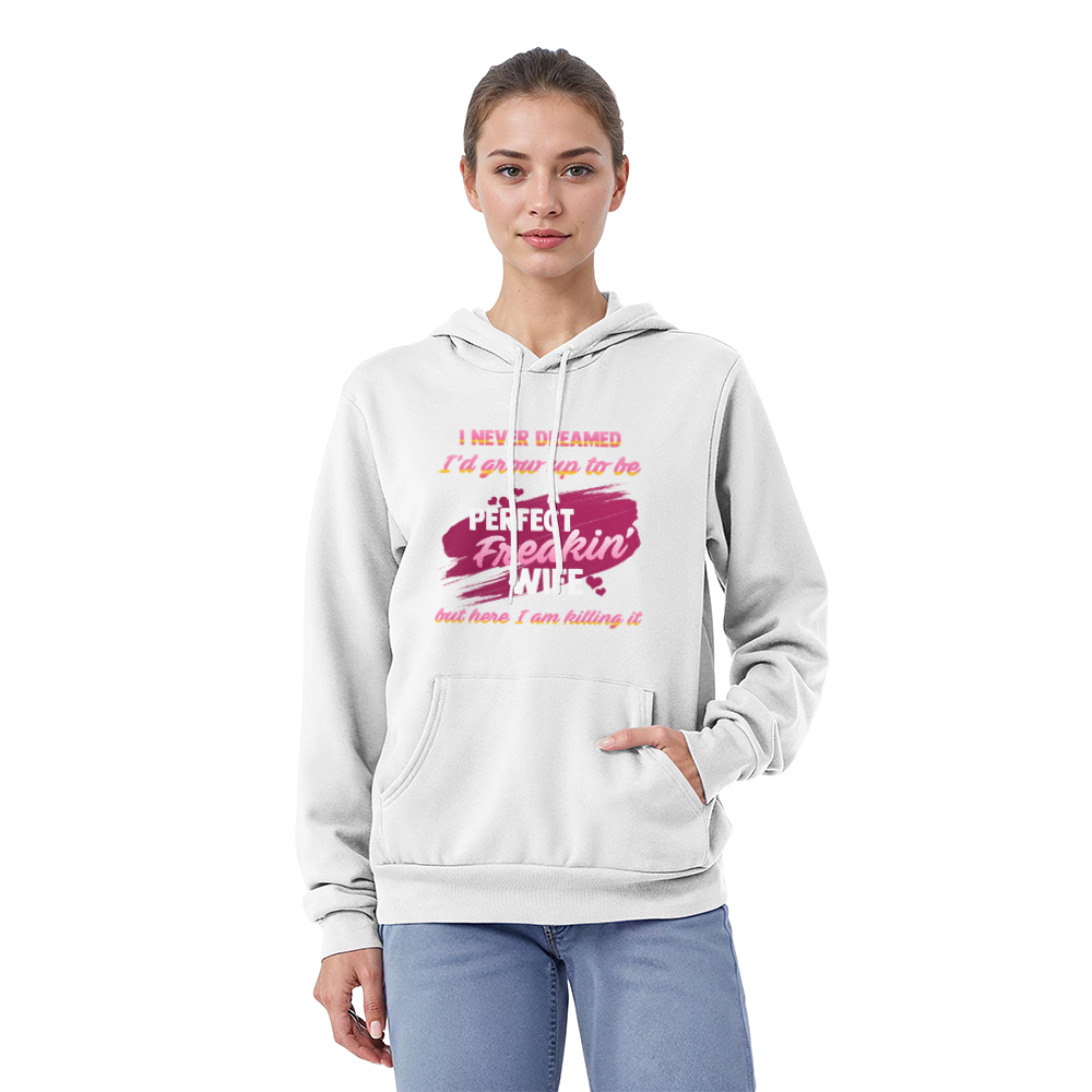 Cozy Everyday Super Wife Pullover Hoodie Front Print