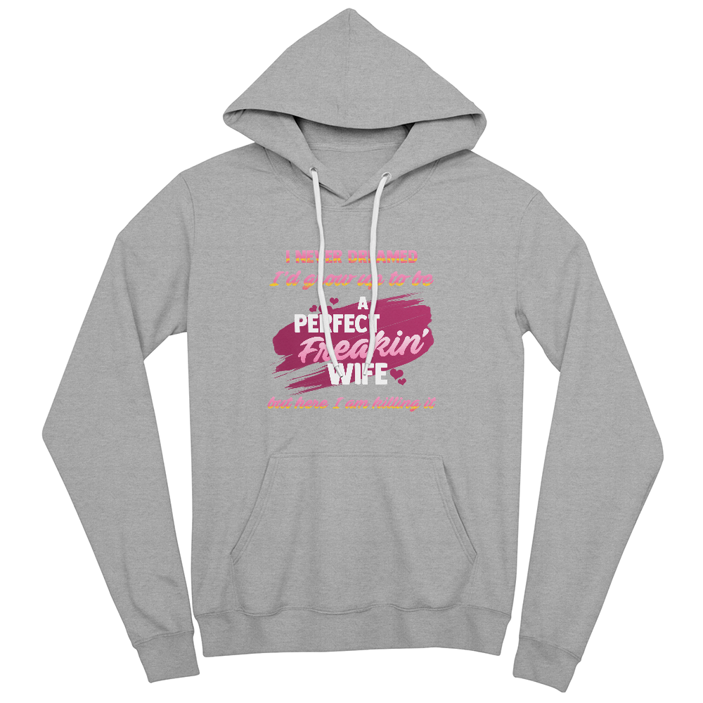 Cozy Everyday Super Wife Pullover Hoodie Front Print