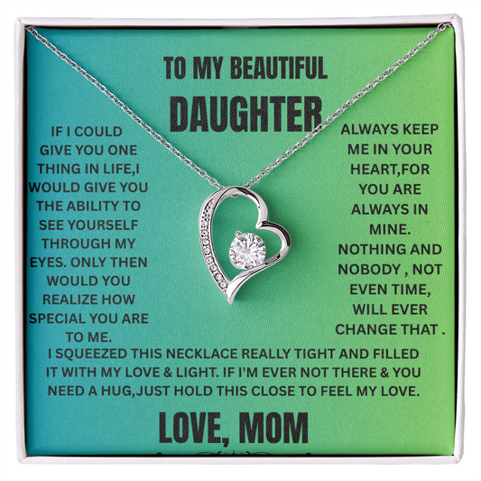 Forever Love Necklace to My Daughter