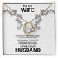 Love Forever Necklace To My Wife