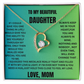 Forever Love Necklace to My Daughter