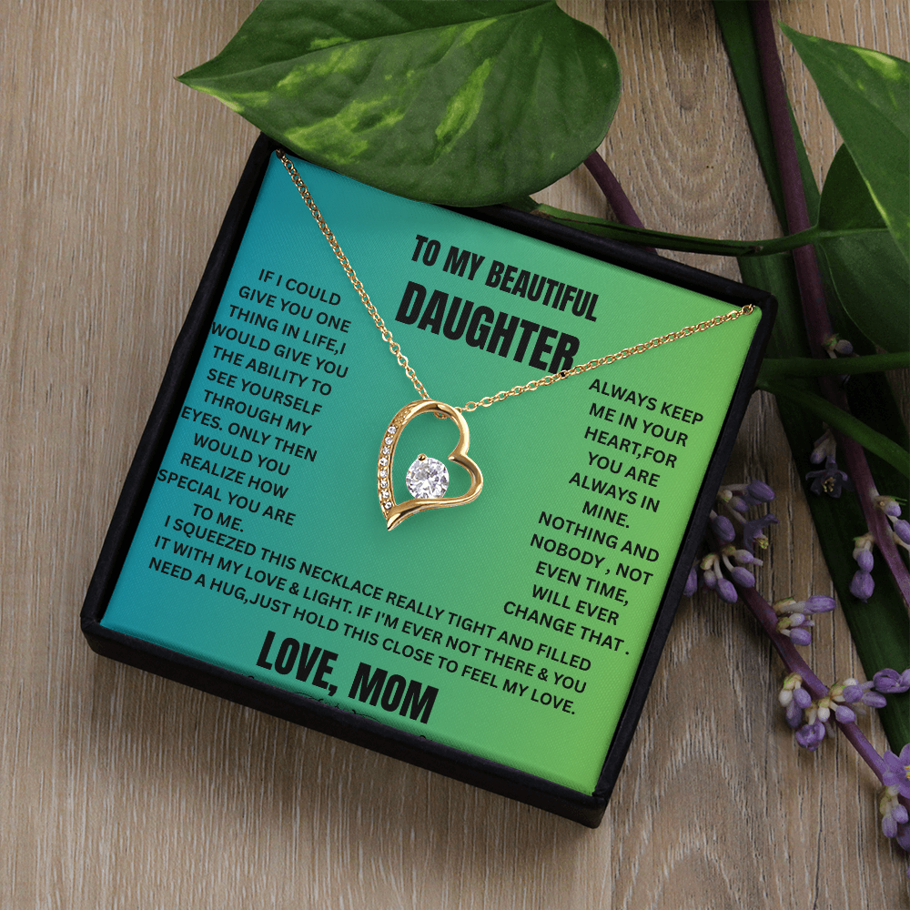 Forever Love Necklace to My Daughter