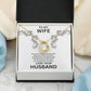 Love Forever Necklace To My Wife