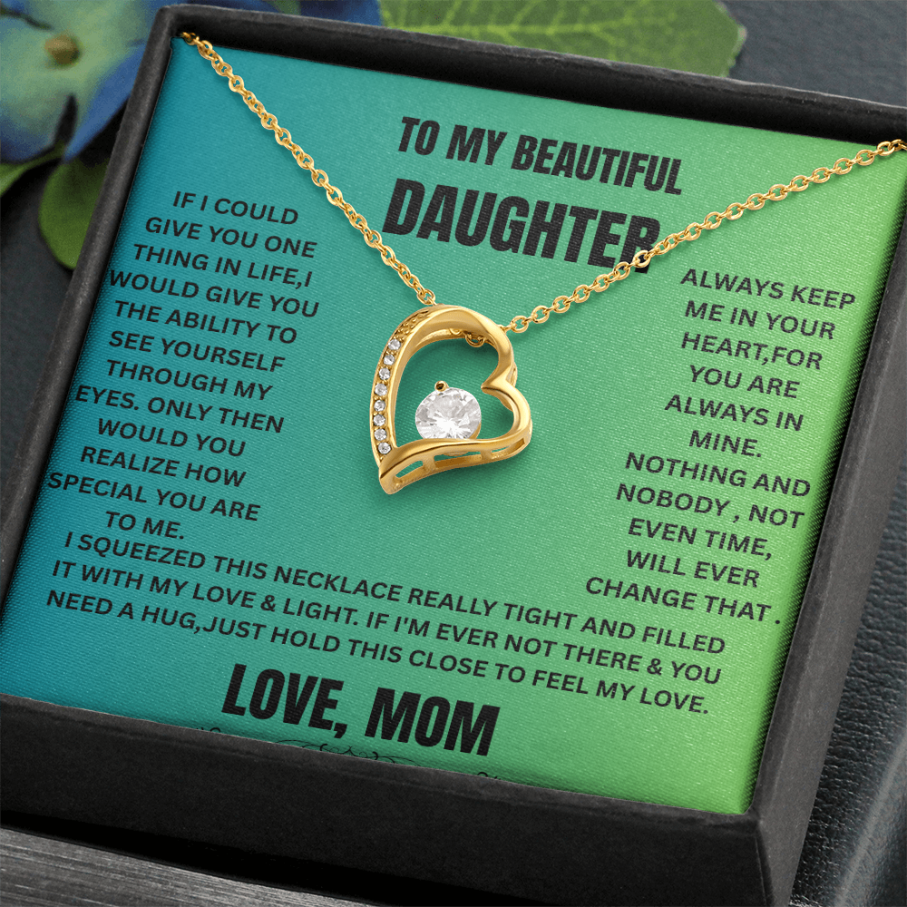 Forever Love Necklace to My Daughter